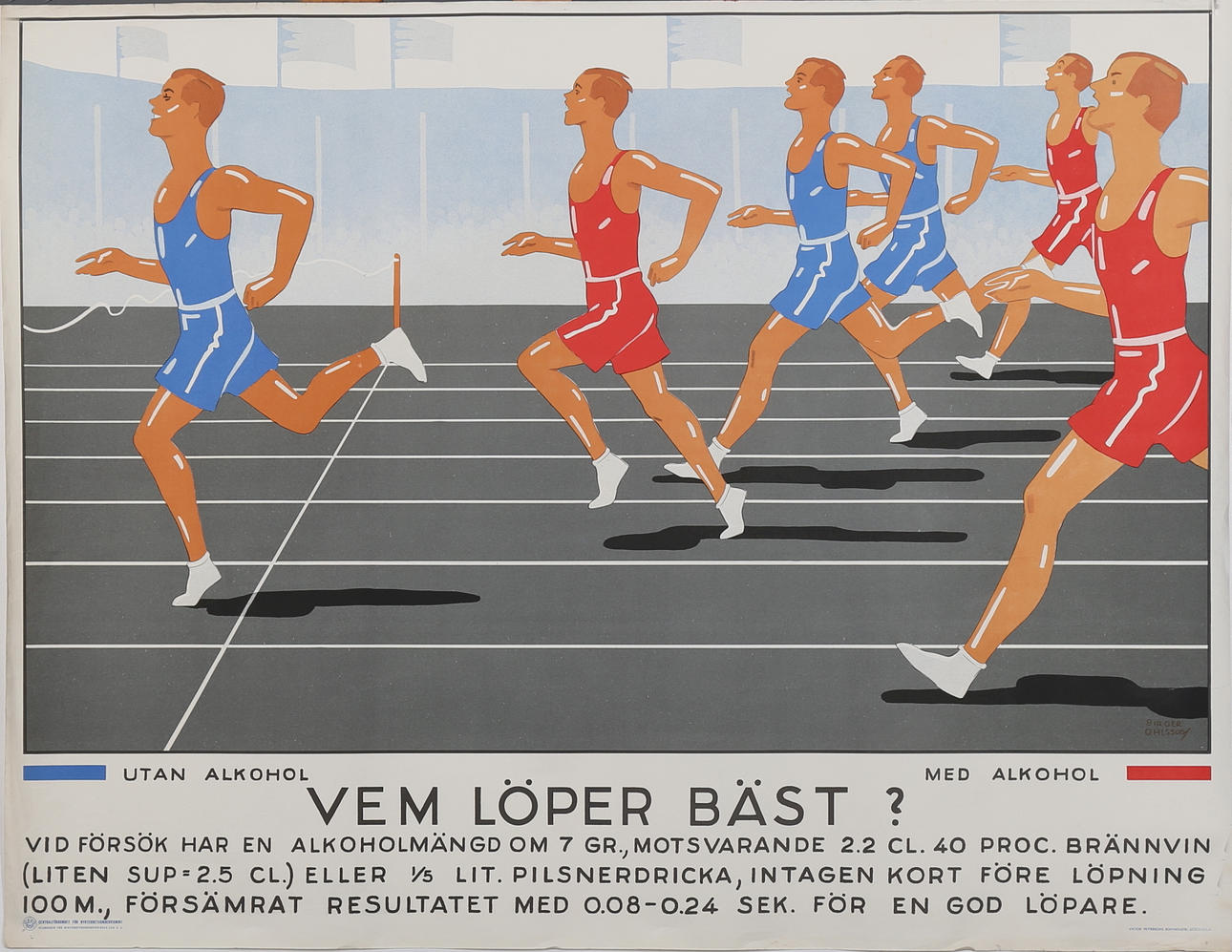 AFFISCH, Vem löper bäst? färglitografiskt tryck, signerad i trycket Birger Ohlsson.