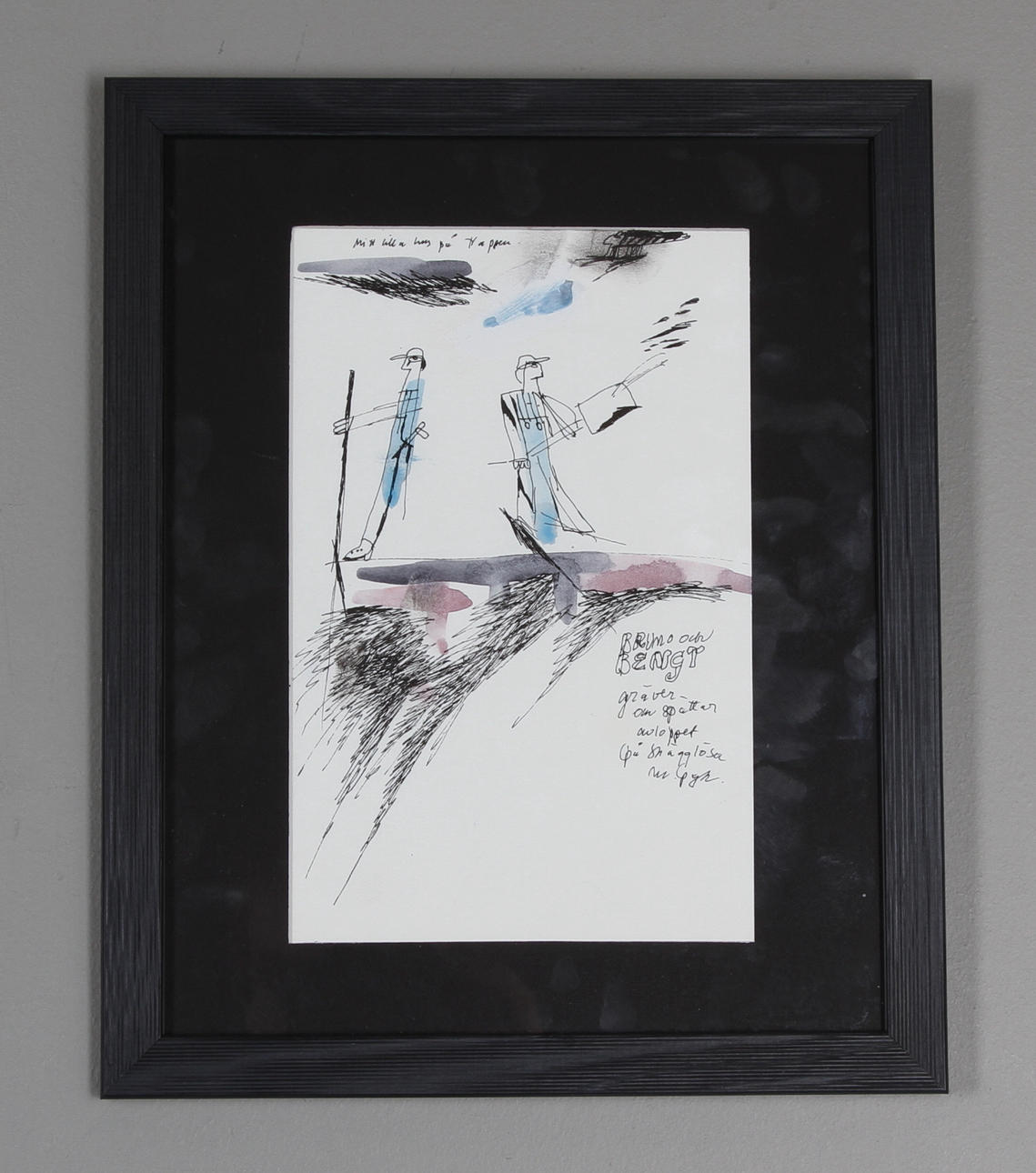 MADELEINE PYK. "Bruno och Bengt gräver........". Blandteknik på papper, signerad.