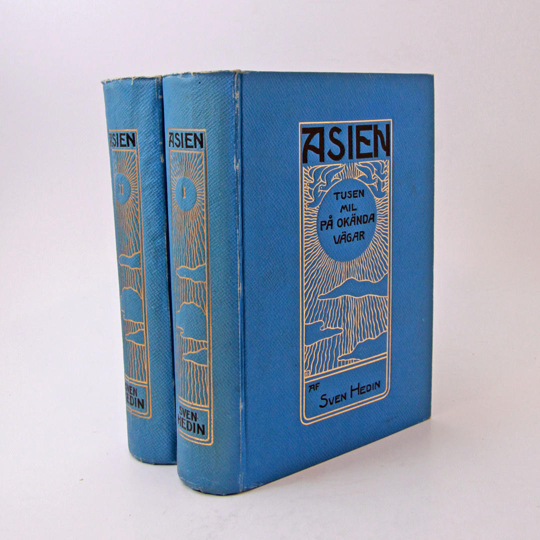 SVEN HEDIN. "ASIEN. Tusen mil på okända vägar.".