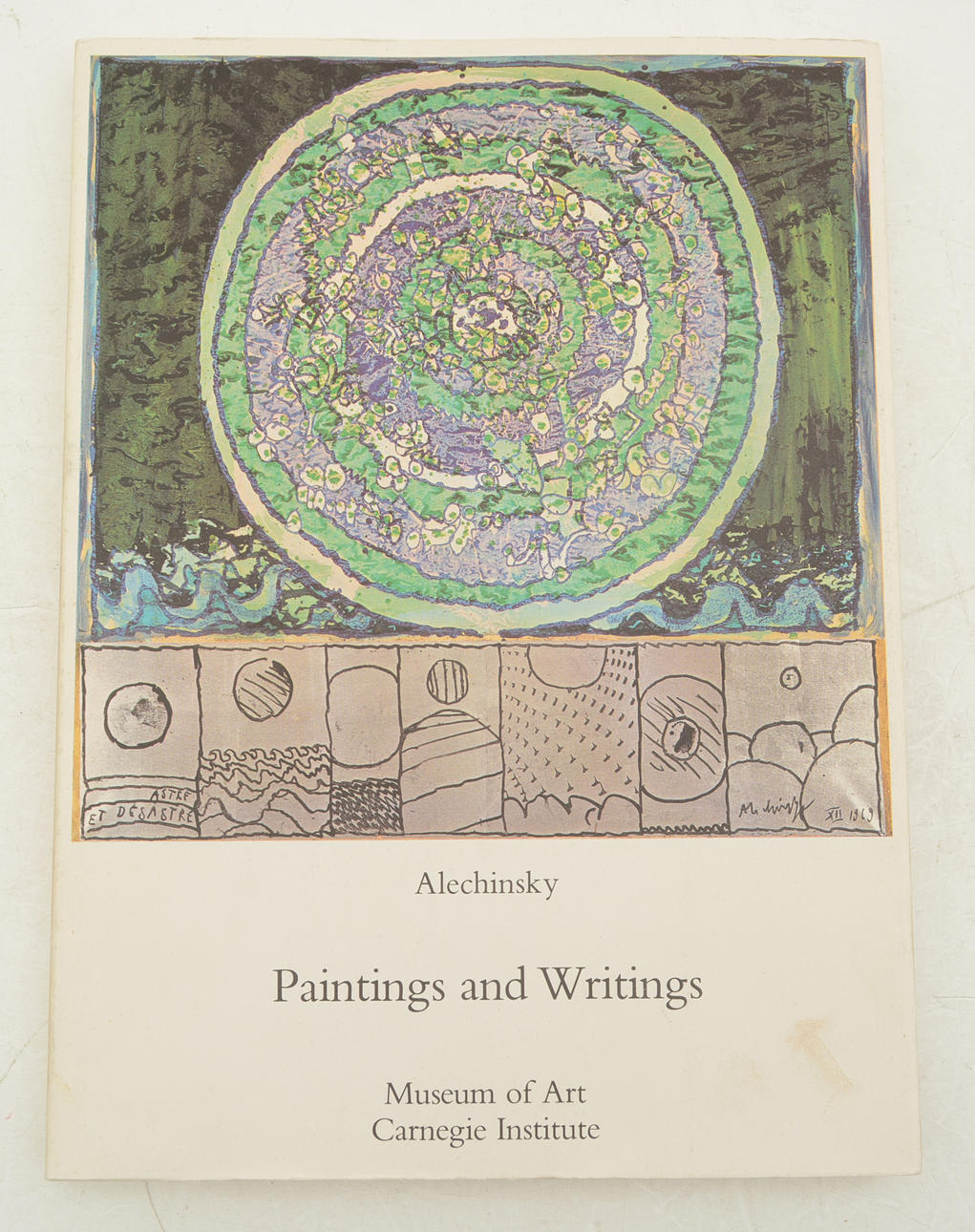 Pierre Alechinsky: Paintings and Writings.