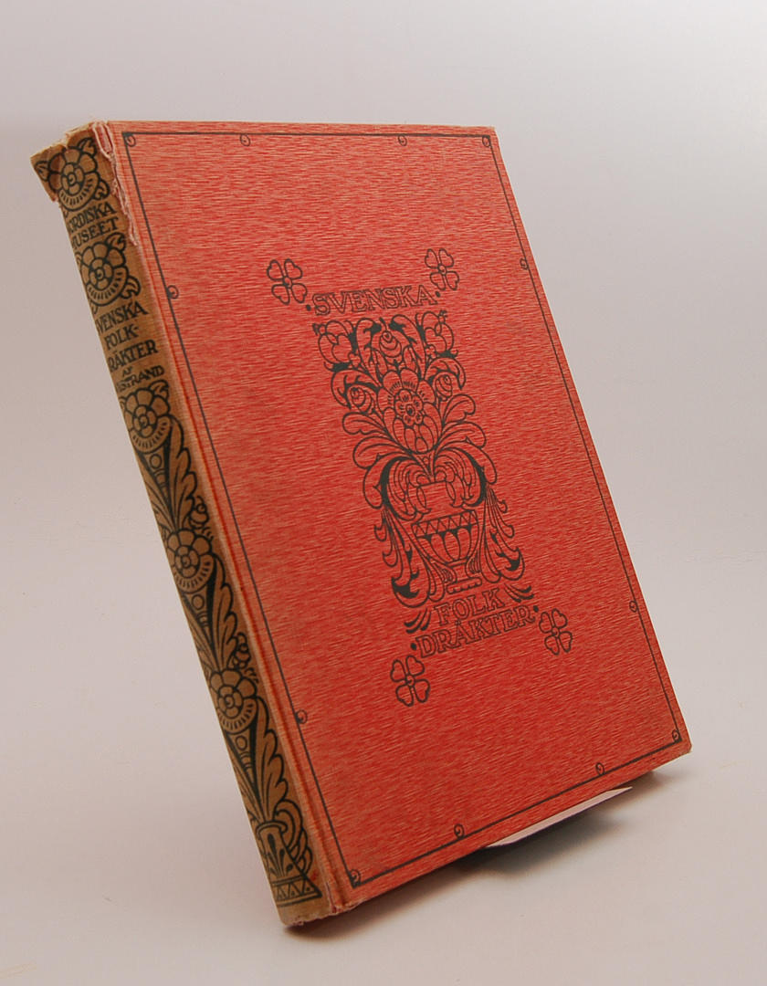 WISTRAND, P. G. Svenska folkdräkter. Kulturhistoriska studier.