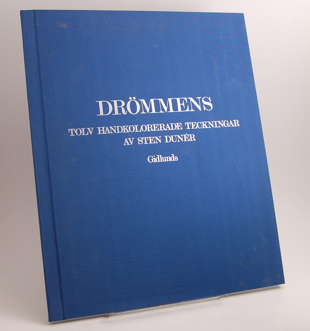 STEN DUNÉR. Drömmens. Tolv handkolorerade teckningar.