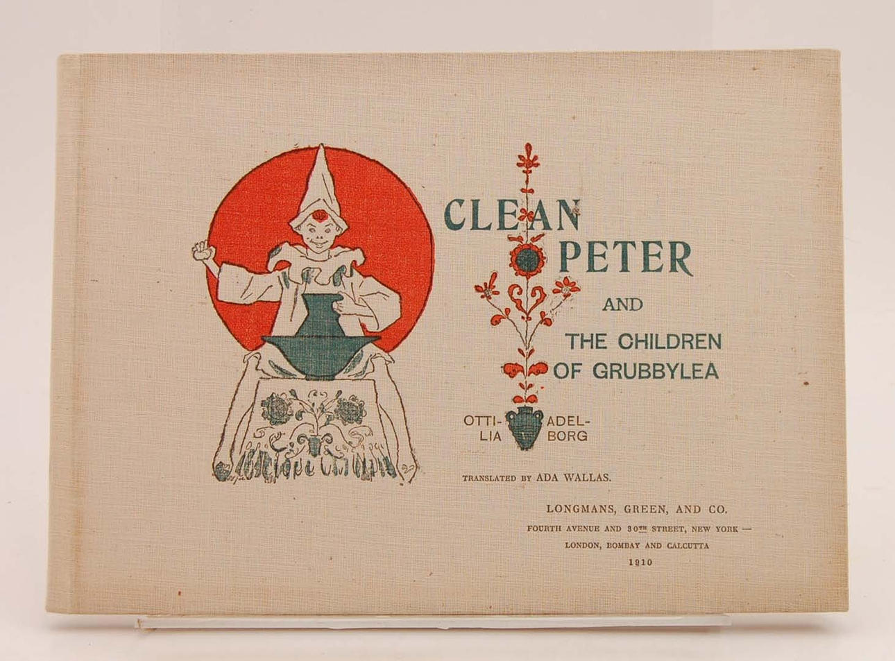 ADELBORG, OTTILIA. Clean Peter and the children of Grubbylea.