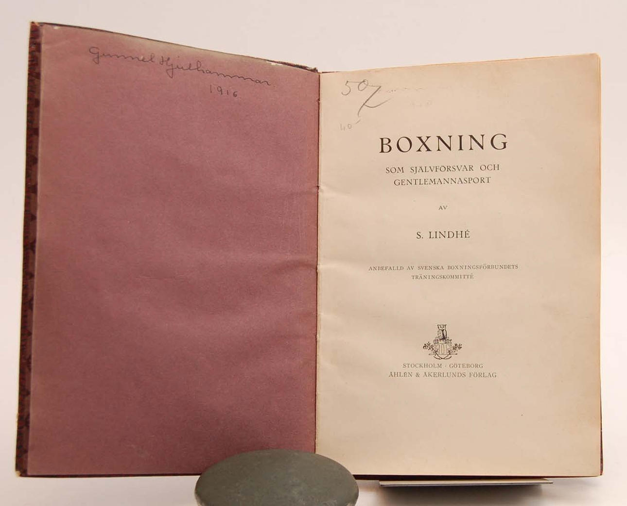 LINDHÉ, S. Boxning / Pugilism, den ädlaste av sporter.