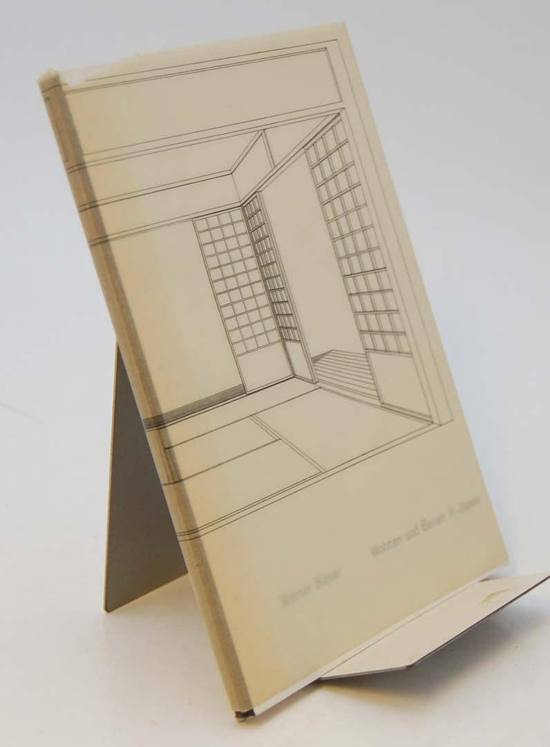 BLASER, WERNER. Wohnen und Bauen in Japan.