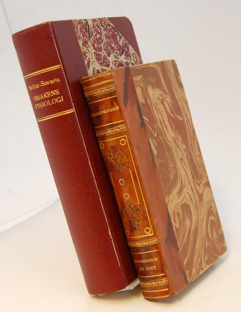 BRILLAT-SAVARIN, JEAN- ANTHELME. Smakens fysiologi på svenska och franska.