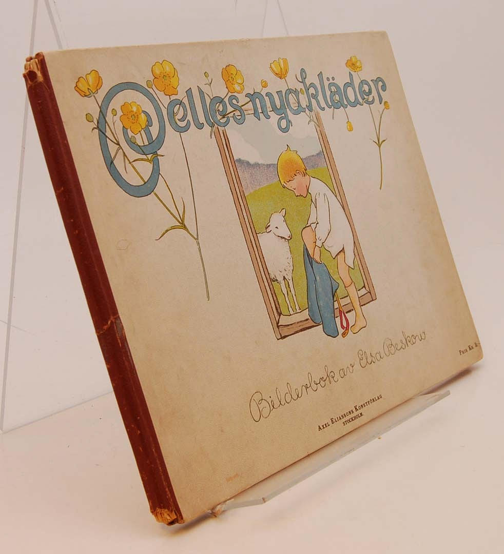 BESKOW, ELSA. Pelles nya kläder. Provupplaga 1911-12.