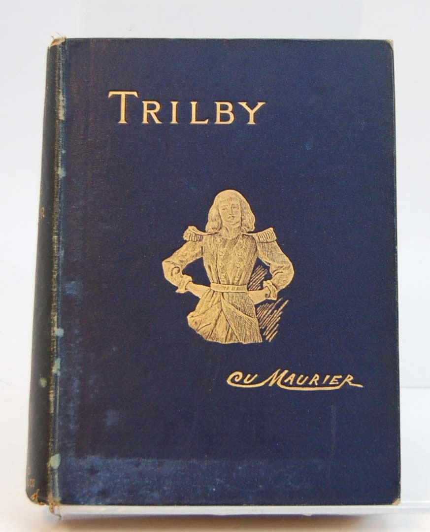 GEORGE DU MAURIER. Trilby: A Novel, first illustrated edition 1895.
