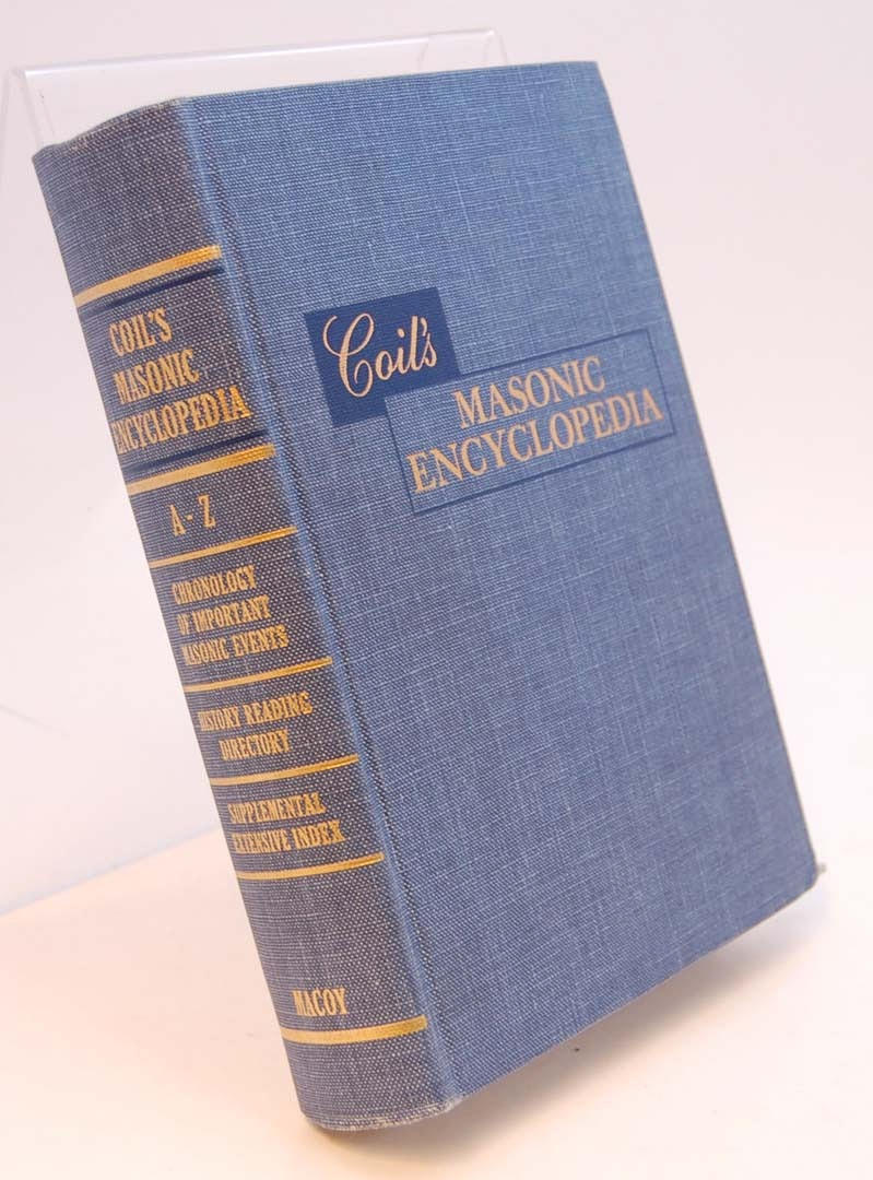 FRIMURERI. COIL, HENRY WILSON. Coil's Masonic encyclopedia.