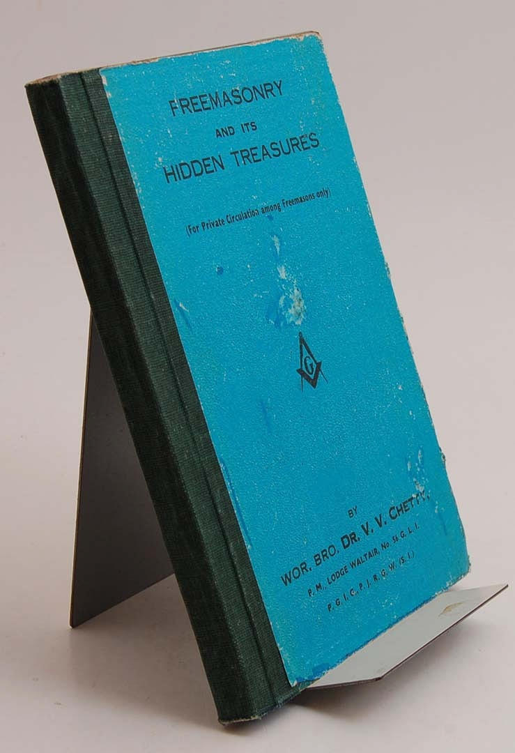 FRIMURERI. RARE INDIAN FREEMASONRY. V. V. Chetty; Freemasonry and its hidden treasures.