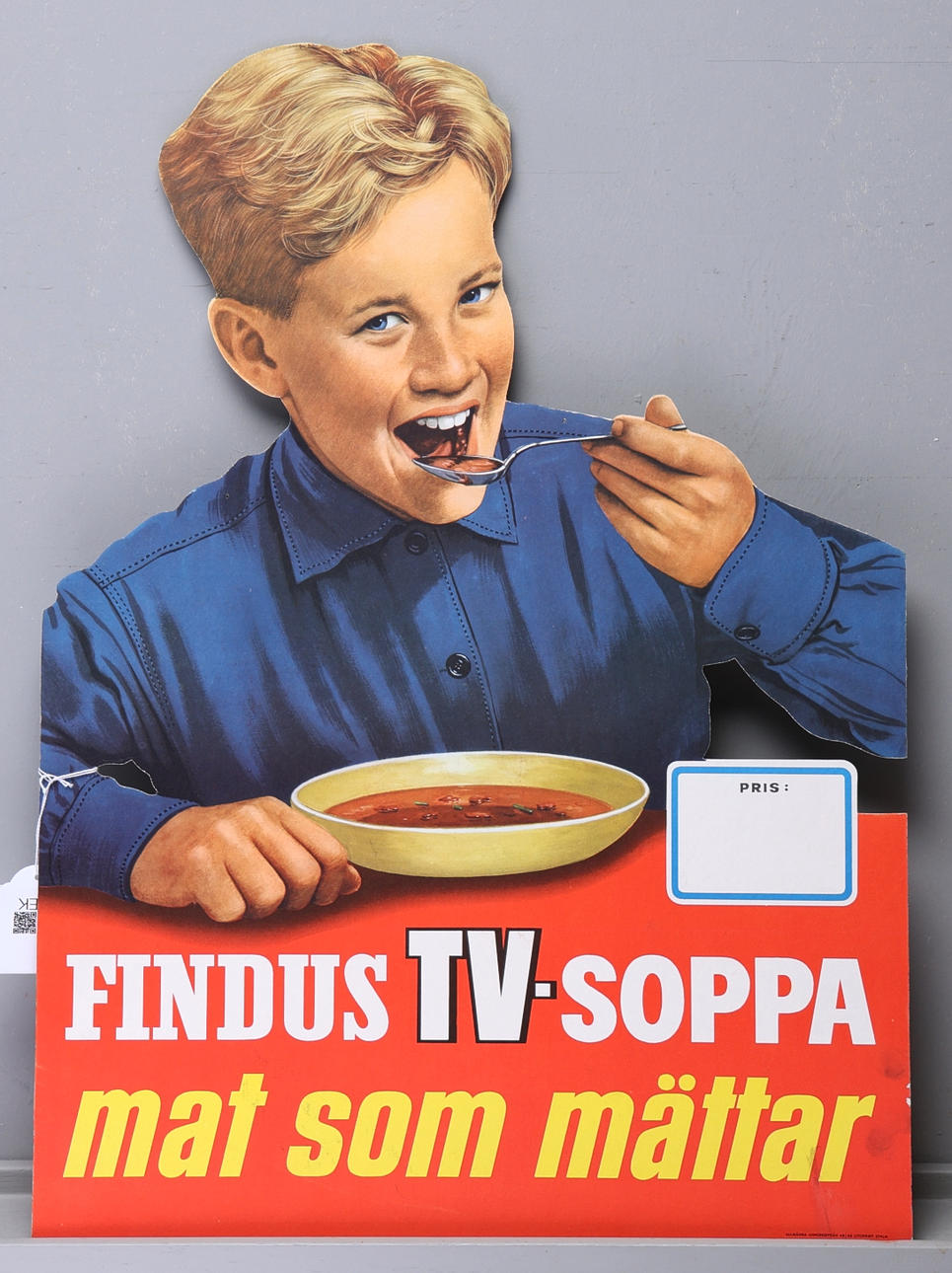 REKLAMSKYLT. "FINDUS TV-SOPPA, mat som mättar".
