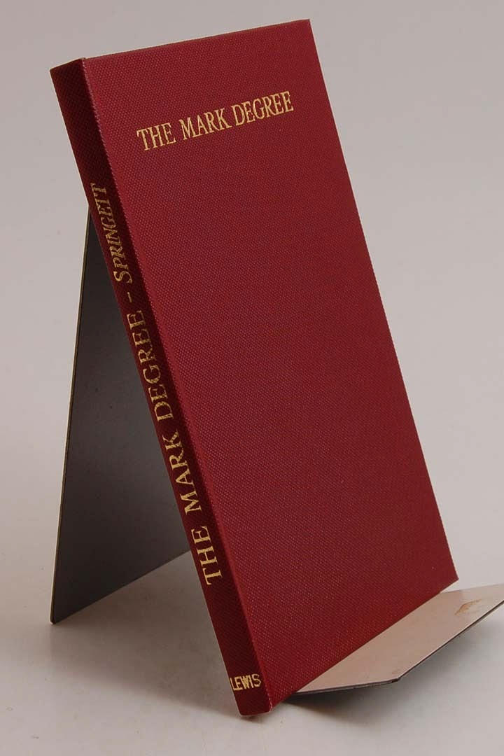 FRIMURERI. SPRINGETT. THE MARK DEGREE.