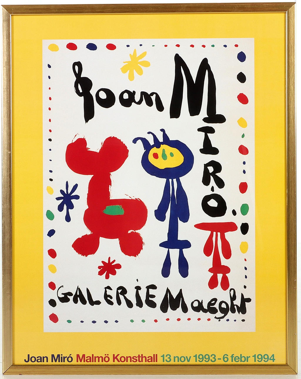 EXHIBITION POSTER, Joan Miró, Malmö Konsthall 1993.