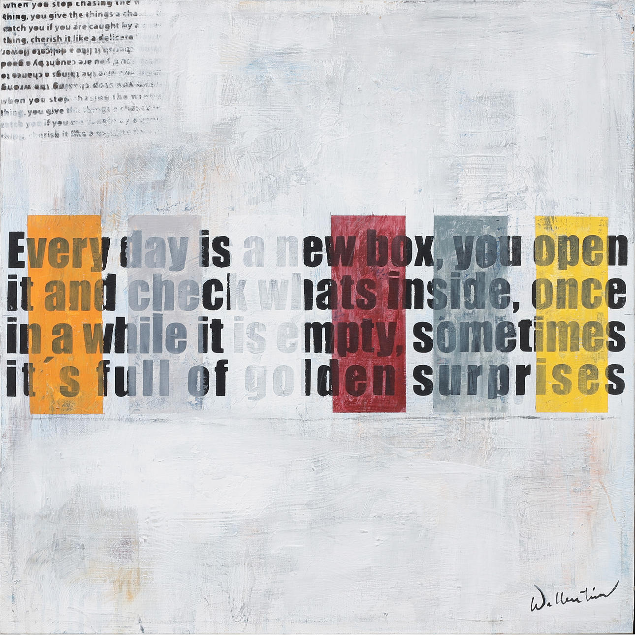 THOMAS WALLENTIN. Gemälde mit Text, Mischtechnik, signiert.