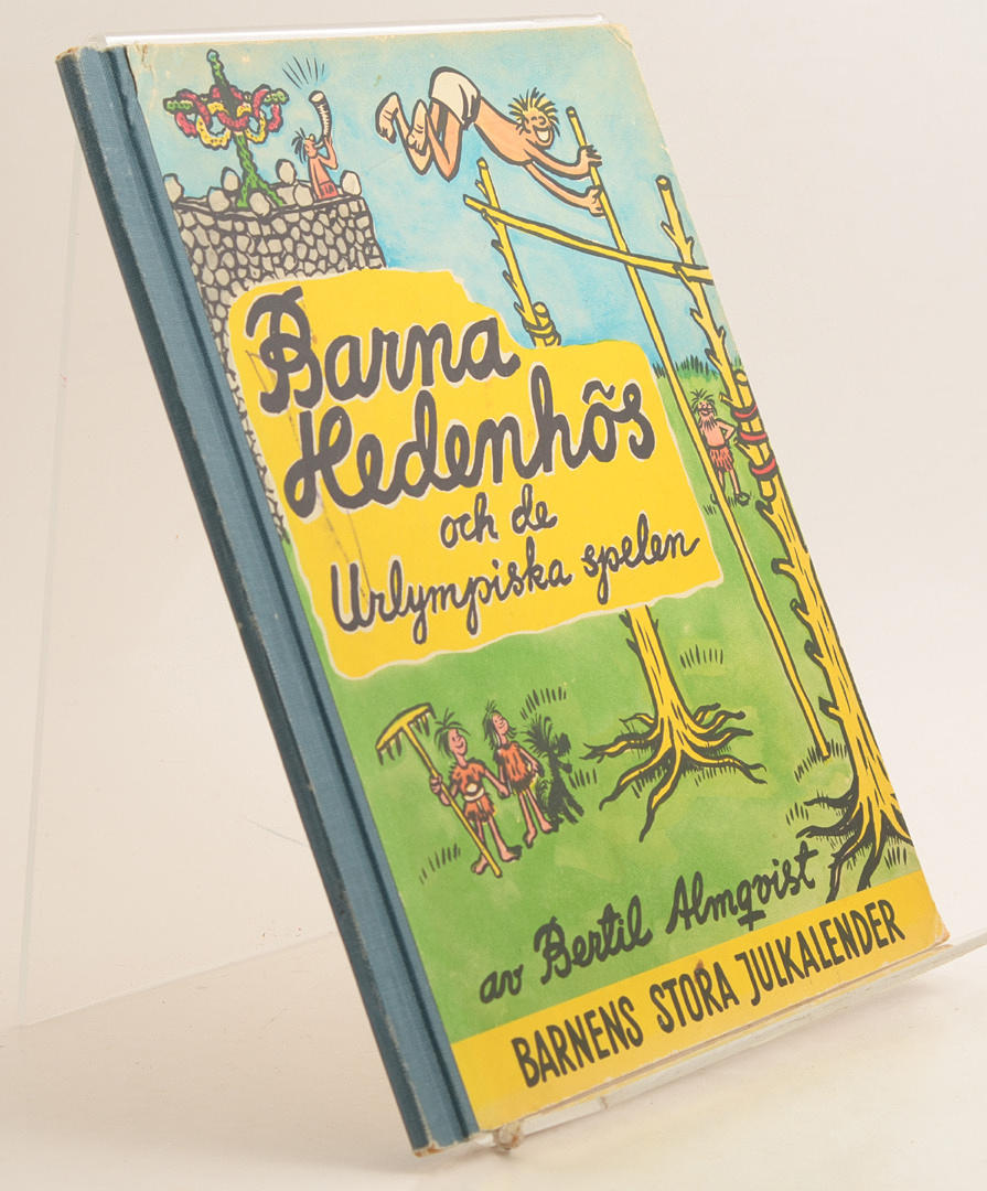 BERTIL ALMQVIST. Barna Hedenhös och de Urlympiska spelen.
