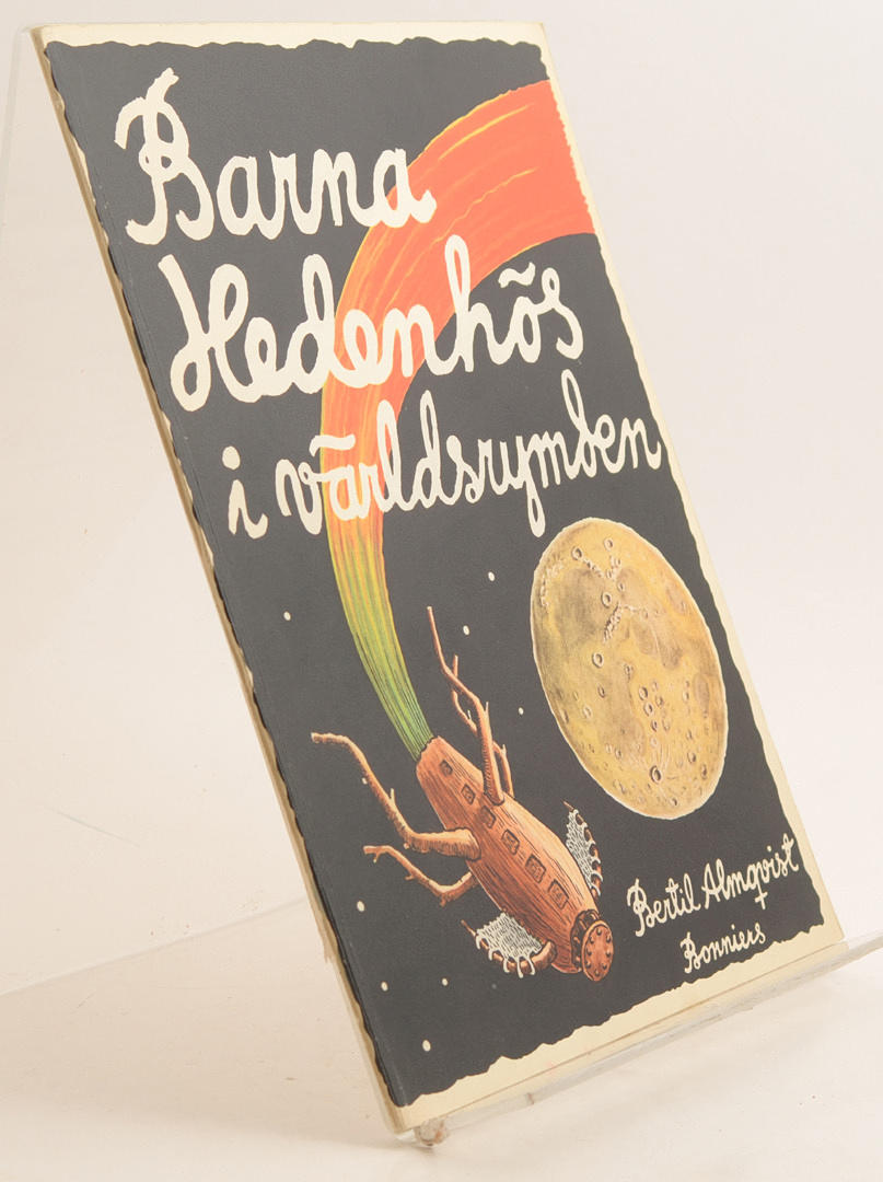 BERTIL ALMQVIST. Barna Hedenhös i världsrymden.