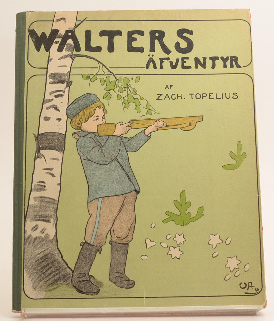 ZACHARIAS TOPELIUS. Walters äfventyr illustrerad af Ottilia Adelborg.