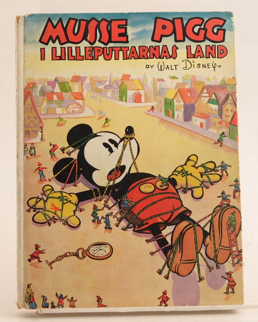 WALT DISNEY. Musse Pigg i lilleputtarnas land.