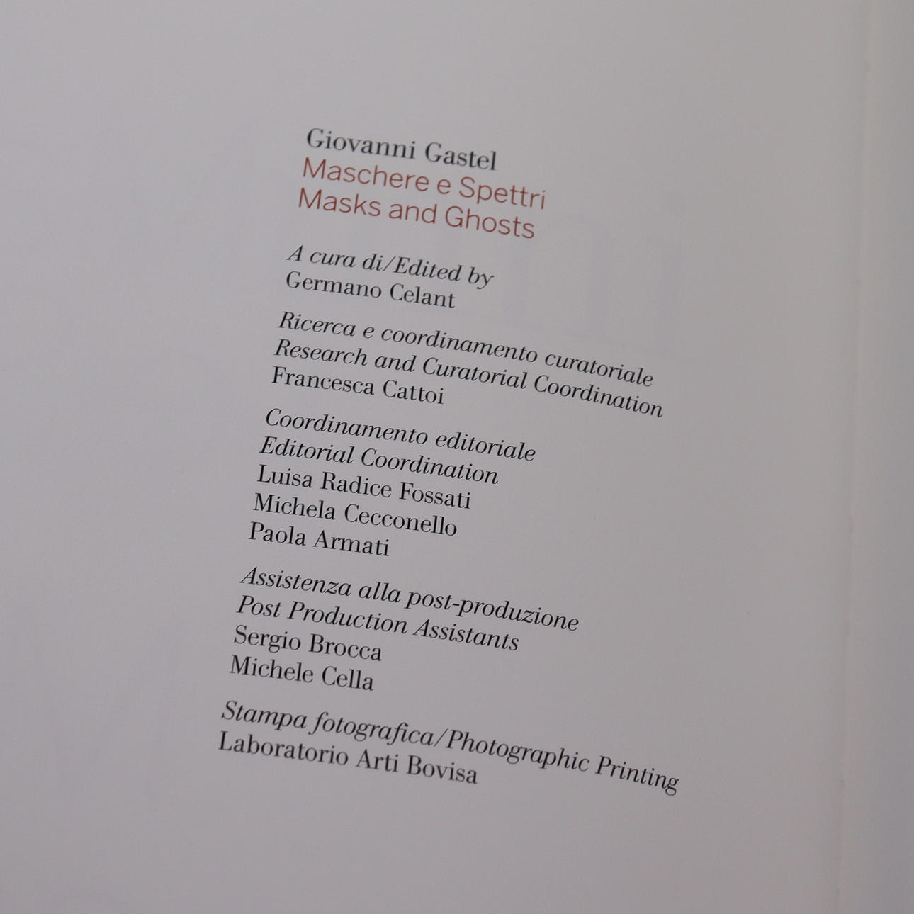 Masks and Ghosts　Giovanni Gastel BOOK, Giovanni Gastel by Germano Hide, “Masks and Ghosts