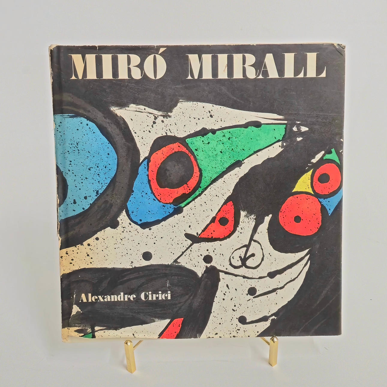 LIBRO MIRÓ MIRALL ALEXANDRE CIRICI. EDICIONES POLIGRAFA.