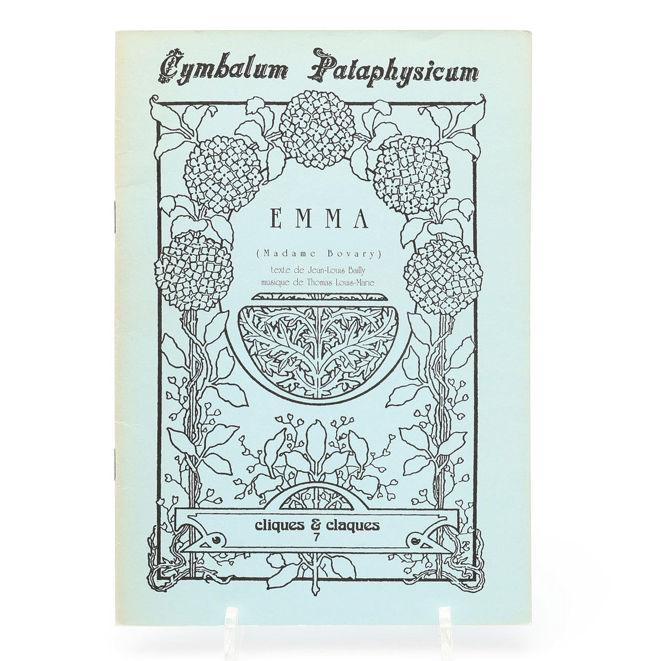 PATAPHYSICS. JEAN -LOUIS BAILEY'S AND LOUIS -MARIES THOMAS' EMMA ...