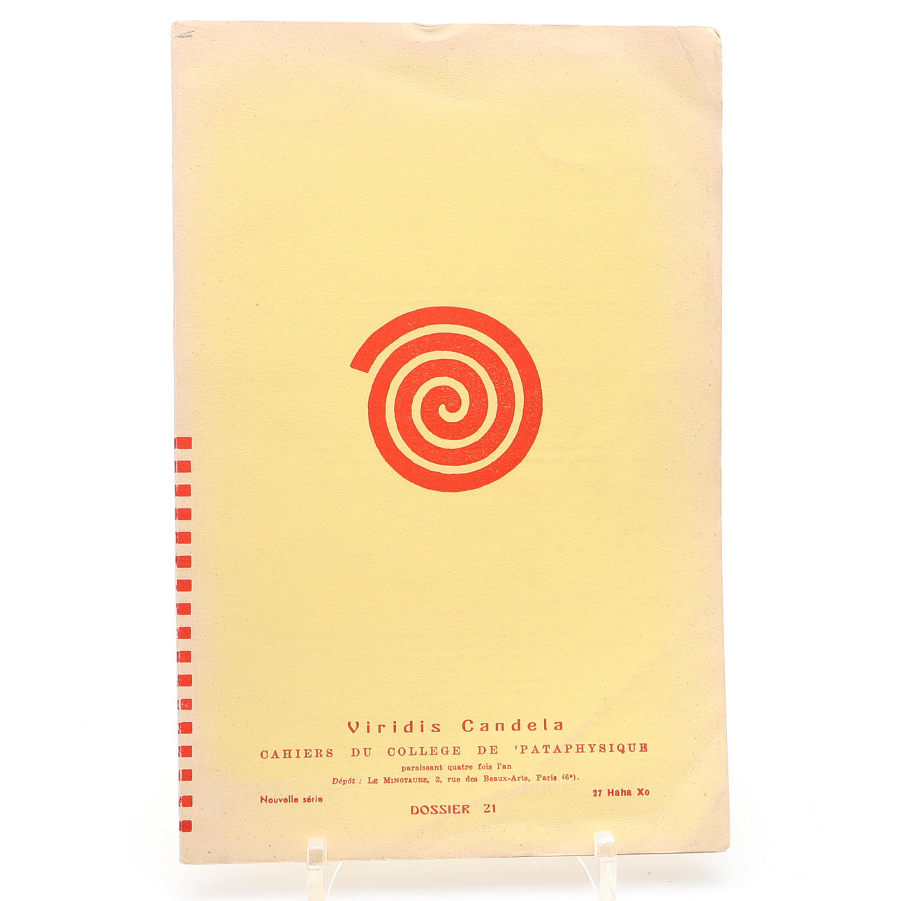 PATAPHYSICS. CAHIER DE COLLEGE PATAPHYSIQUE NO. 21 -NOTE SUR LES TEXTES ...