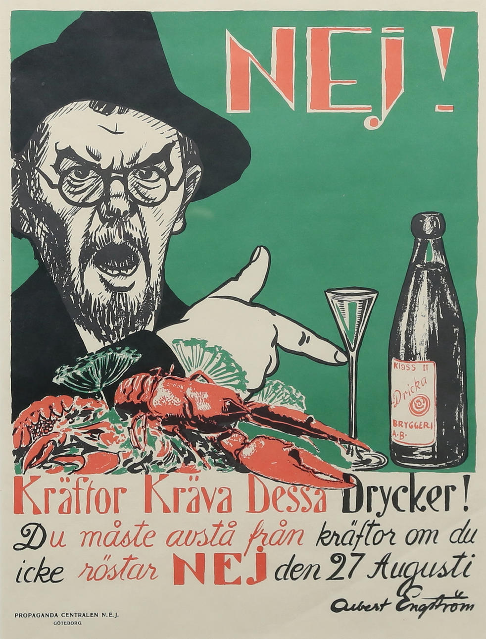 ALBERT ENGSTRÖM. No! Crayfish demand these drinks!