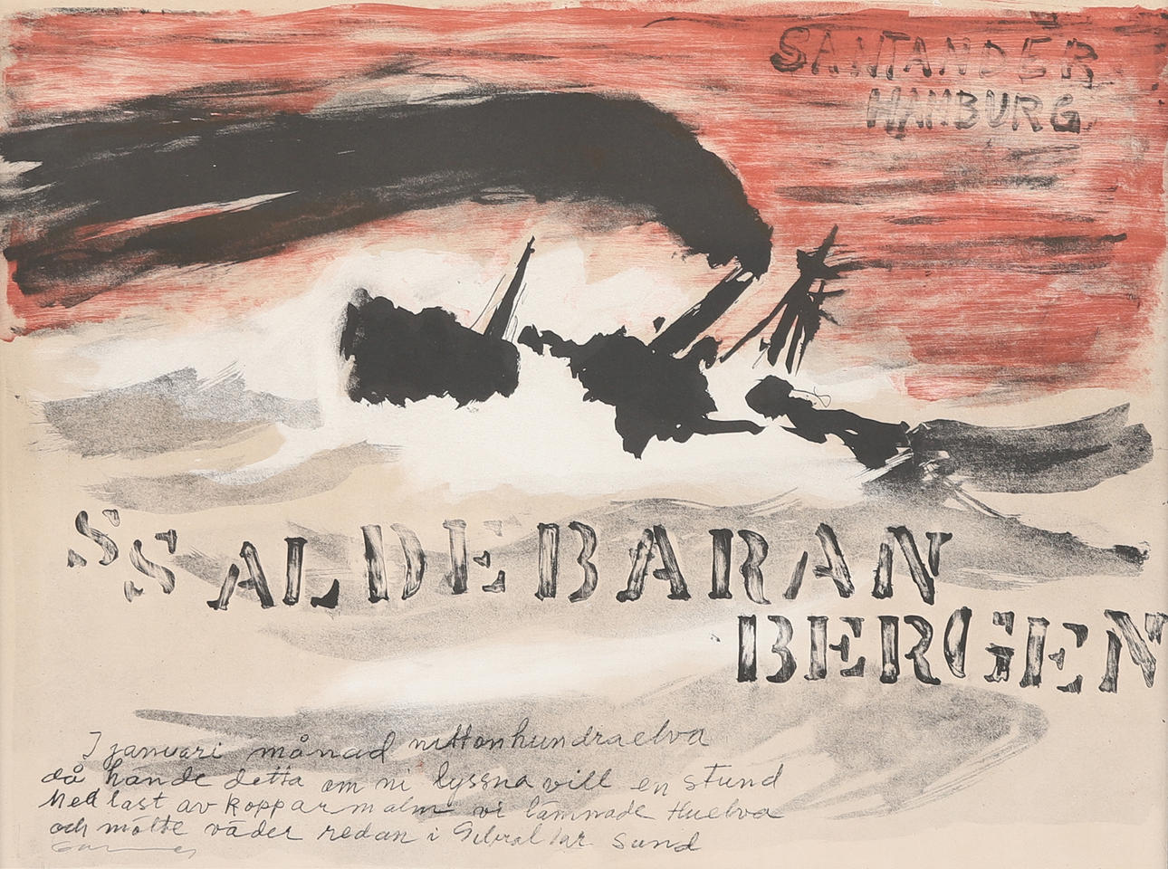 GÖSTA WERNER. “SS ALDEBARAN BERGEN”, signed.