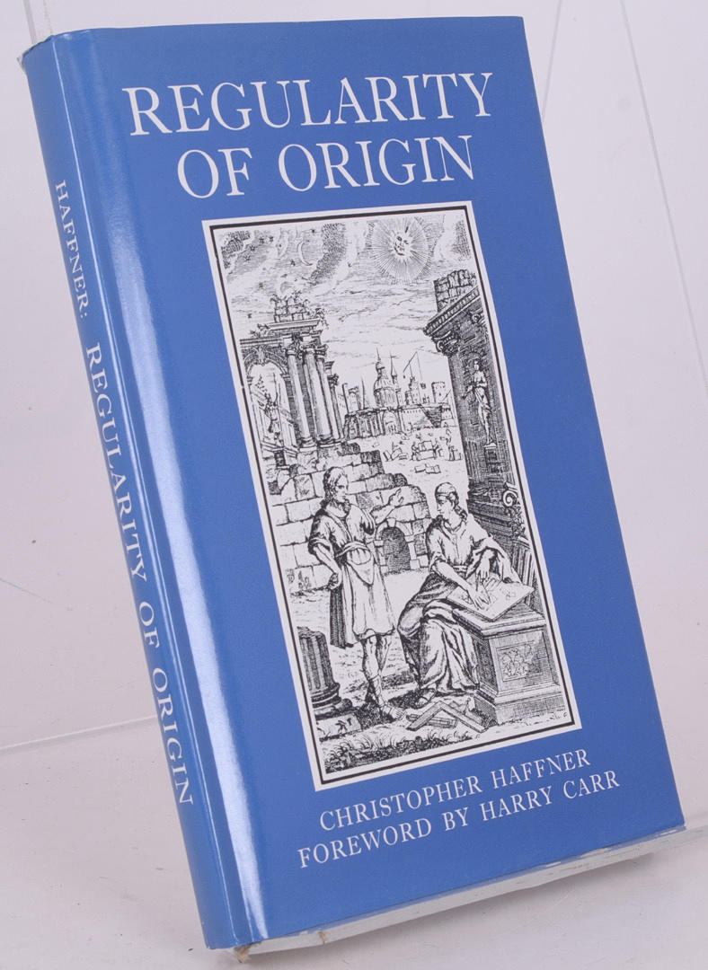 FRIMURERI. Regularity of origin: A study of masonic precedents (Chater-Cosmo transactions).