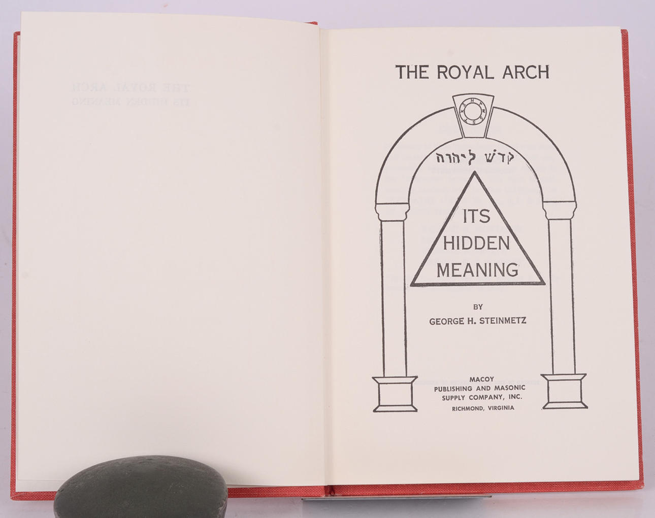 FRIMURERI. The Royal Arch, Its Hidden Meaning.