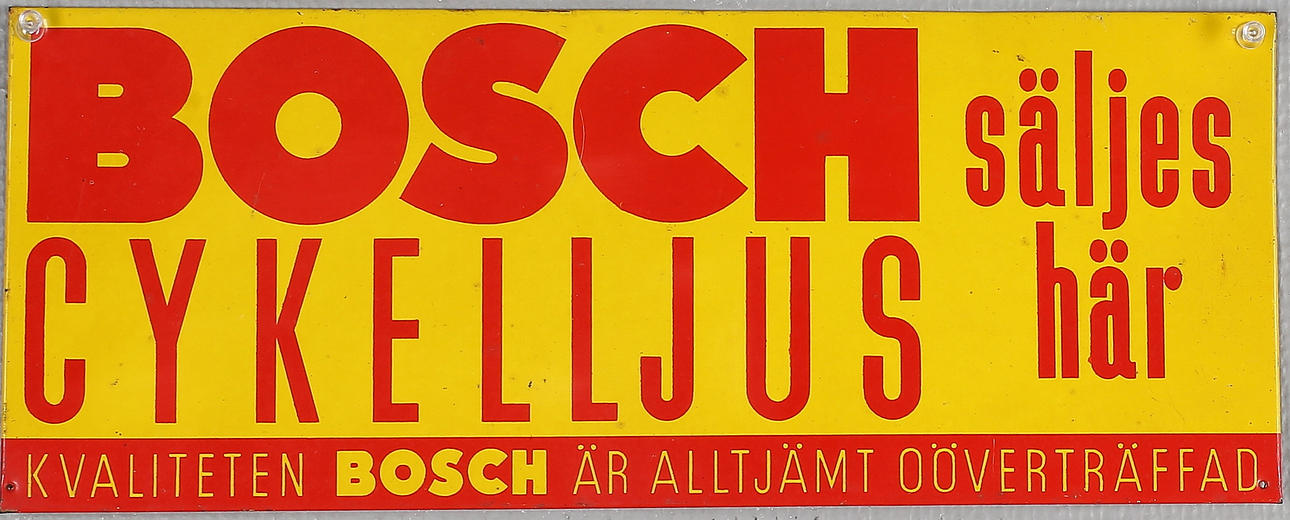 PLÅTSKYLT, Bosch, omkring 1900-talets mitt.