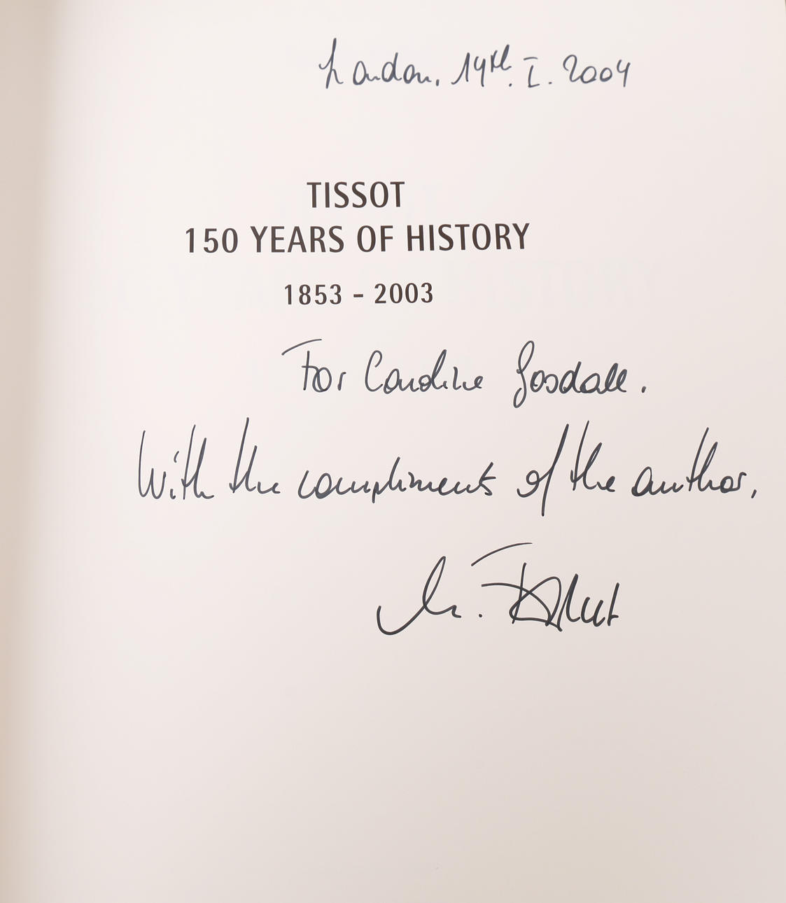 TISSOT: 150 YEARS OF HISTORY 1853-2003. Books, Maps & Manuscripts