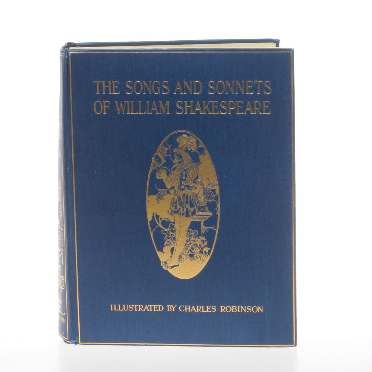 BOK, "The Songs And Sonnets of William Shackespeare", Illustrated by Charles Robinson, Duckworth & Co, Covent Garden, London, utan datum (1915).