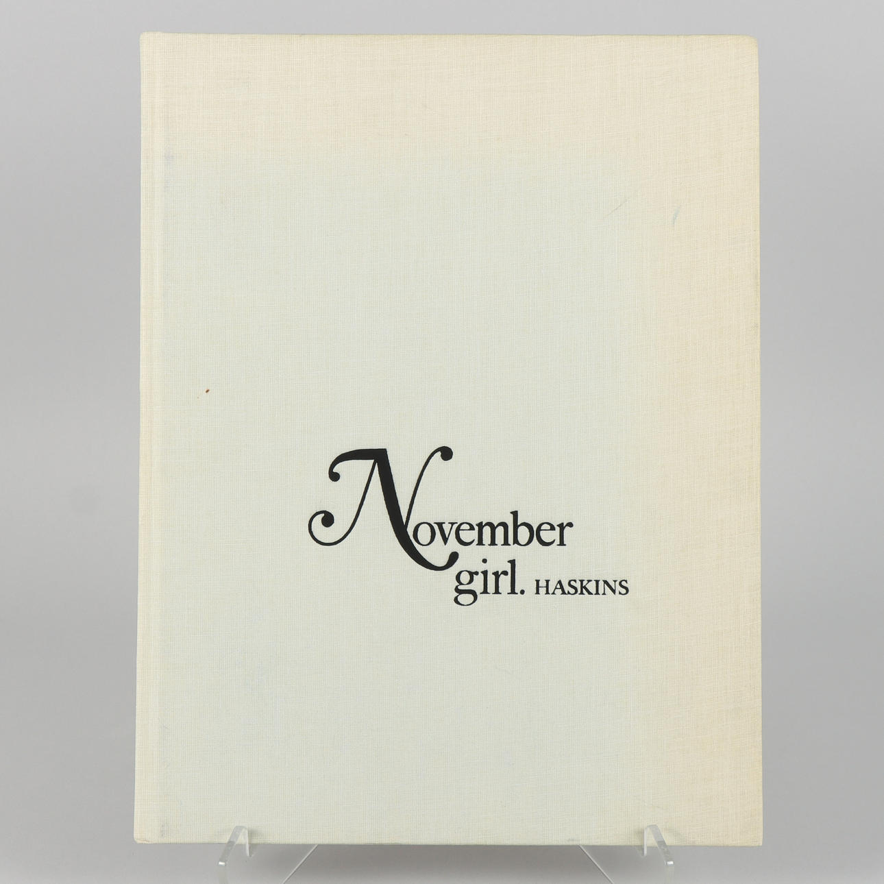 SAM HASKINS. “NOVEMBER GIRL”.