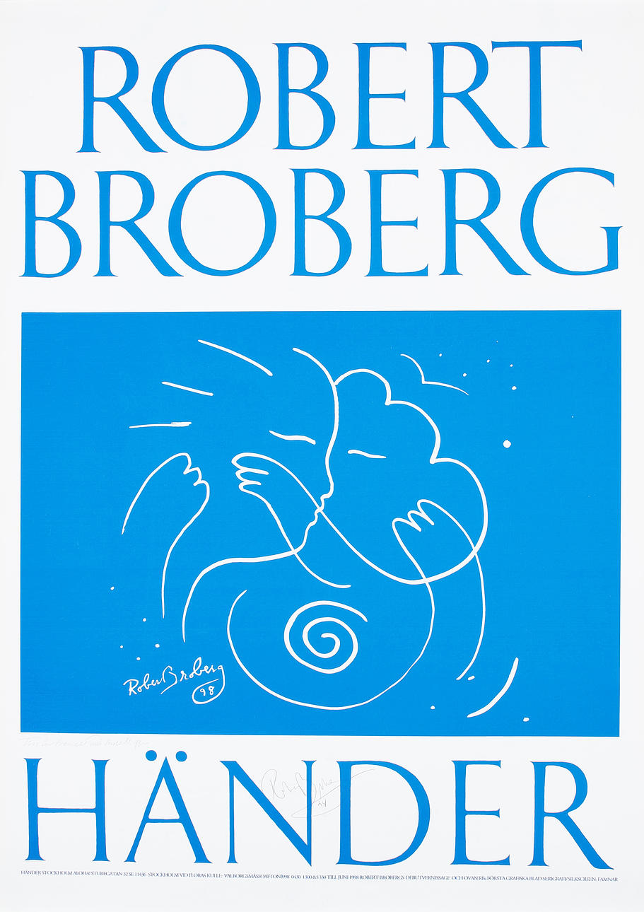 ROBERT BROBERG. Händer, signerad, affisch, 1998.