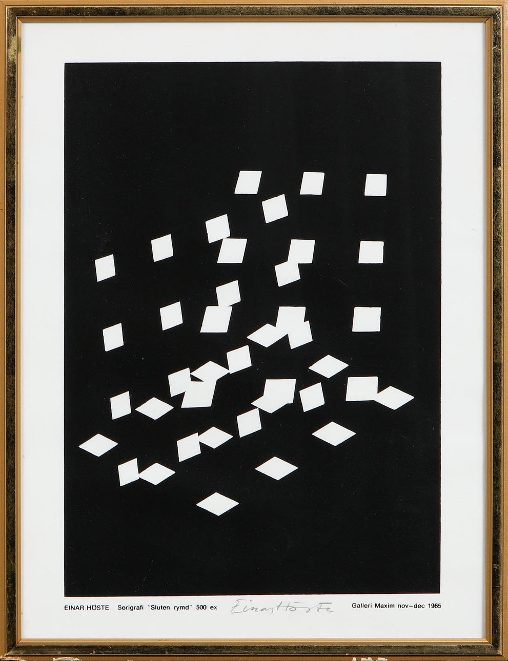 EINAR HÖSTE. “Closed space”, silkscreen, signed. 500 copies published by Gallery Maxim Nov-Dec 1965.