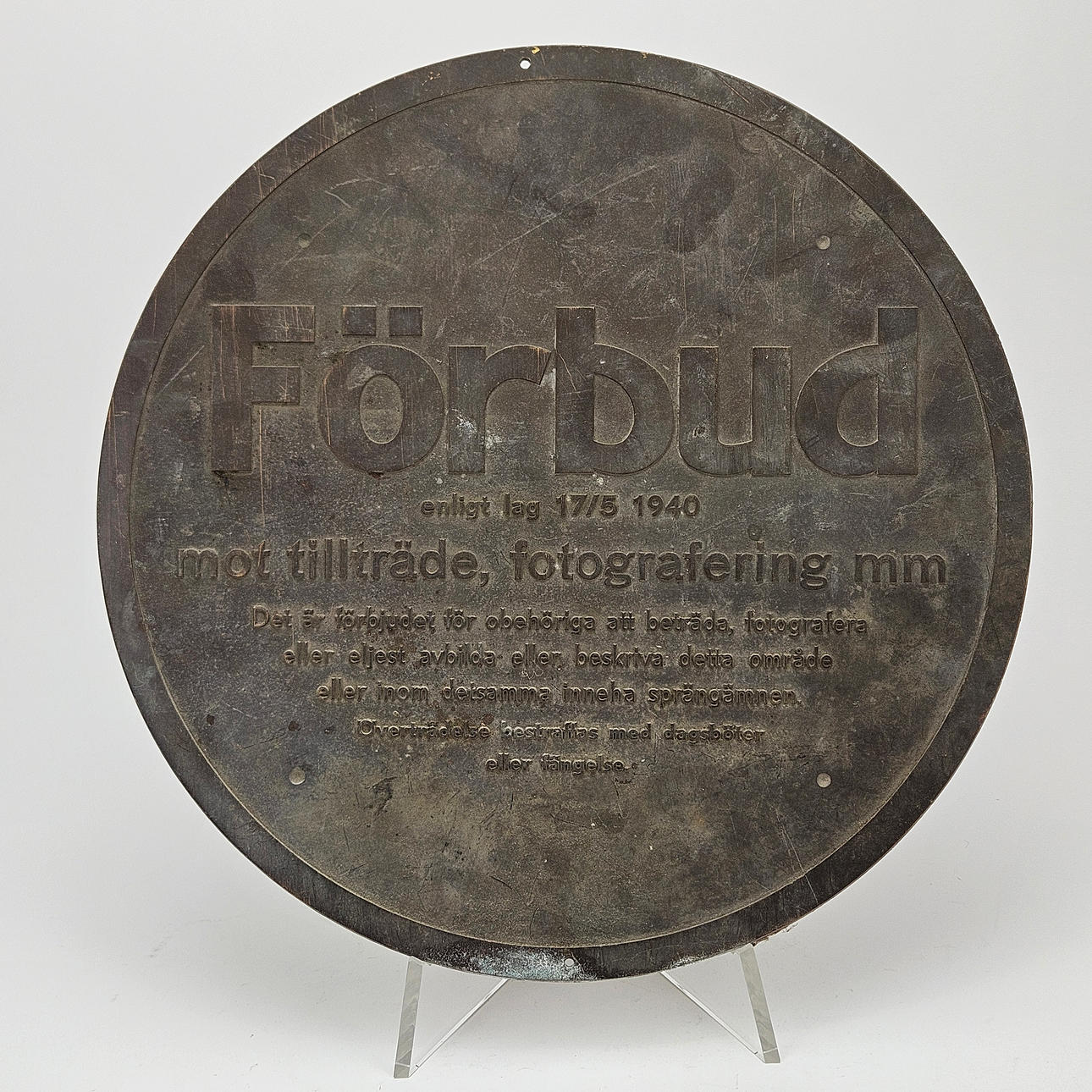 FÖRBUDSSKYLT, mässing, 1940-tal.