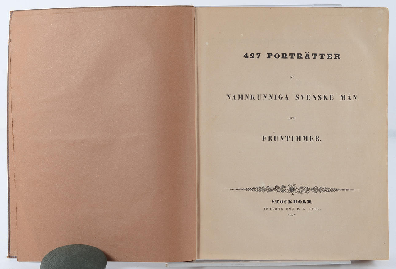 427 porträtter af namnkunnige svenske män och fruntimmer.