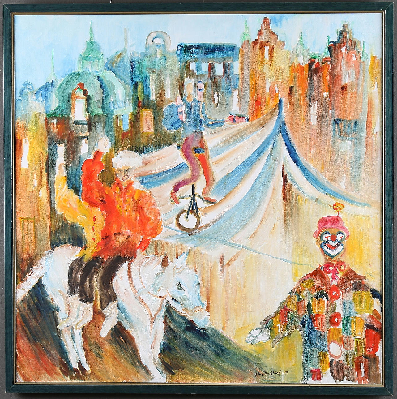 ELVY FITHIOF. "Cirkus i stan", olja på duk, signerad och daterad -95.