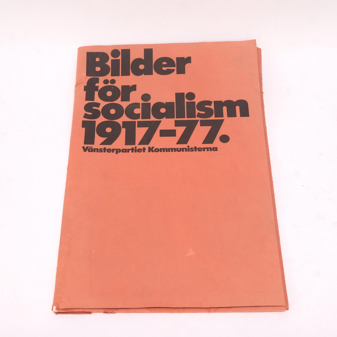 MAPP "BILDER FÖR SOCIALISM" 1917-77.