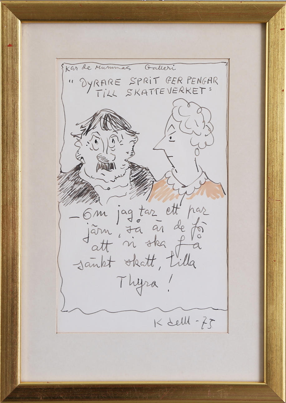 ERIK (KAR DE MUMMA) ZETTERSTRÖM. "Dyrare sprit ger pengar till Skatteverket", tuschteckning, signerad och daterad -75.