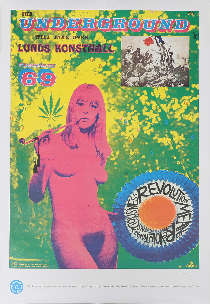 STURE JOHANNESSON. POSTER, OFFSET, "THE UNDERGROUND WILL TAKE OVER/ HASCHFLICKAN", (1968) NYUTGÅVA FRÅN 1999, SIGNERAD.