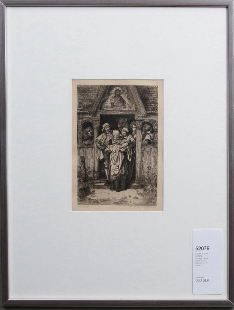 GEORGE VON ROSEN. Etsning, "dopet" signerad och daterad 1874 i plåten.