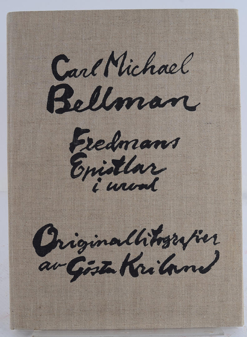 BELLMAN, C. M. Fredmans epistlar i urval. Sex originallitografier av Gösta Kriland.