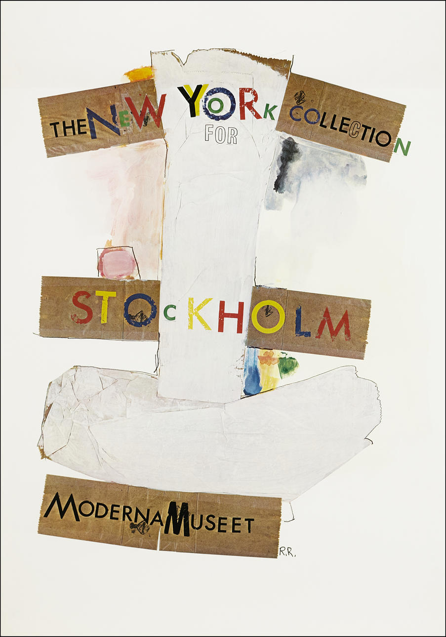 Utställningsaffisch, The New York collection for Stockholm, Moderna Museet, Robert Rauschenberg