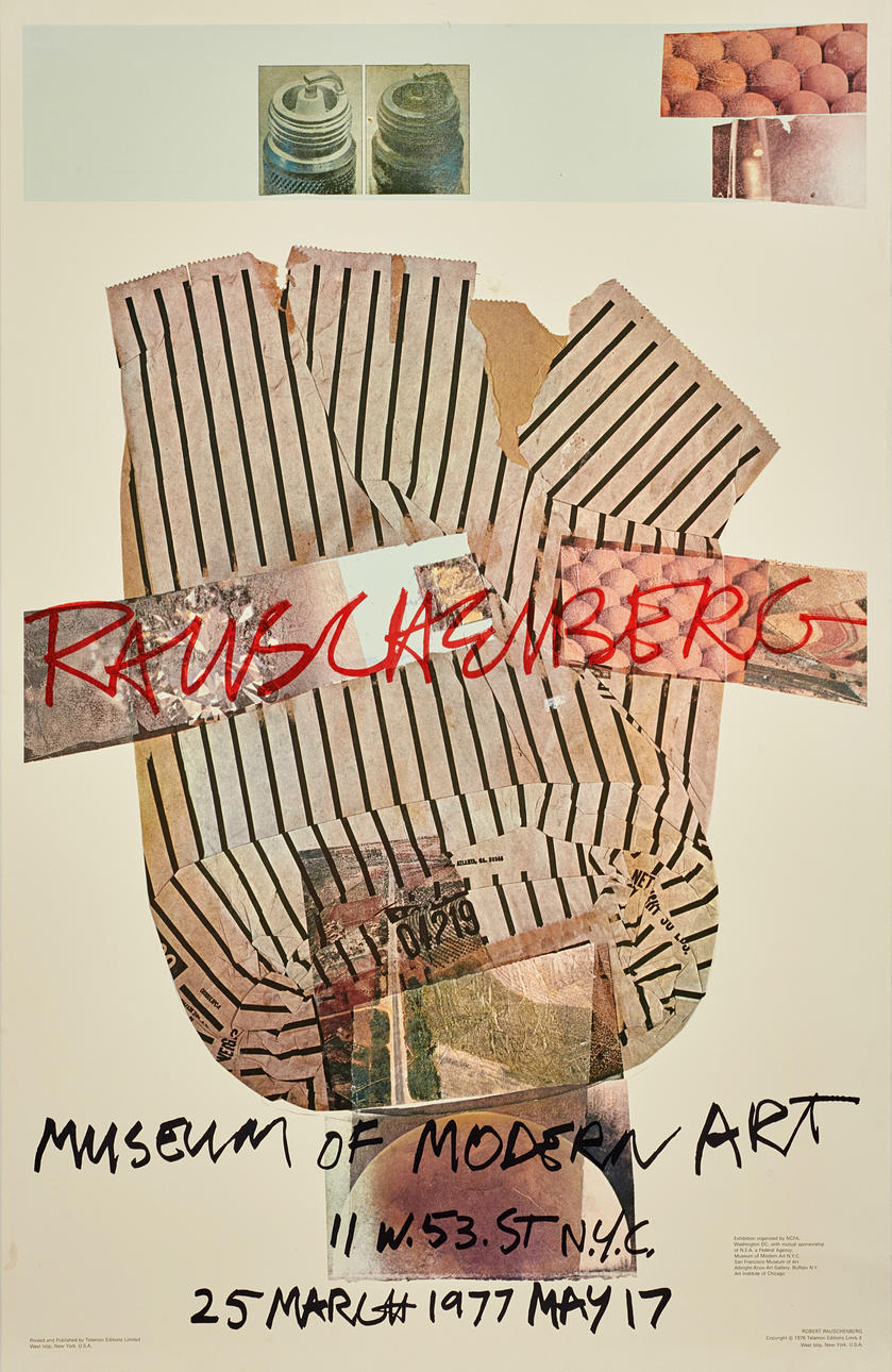 ROBERT RAUSCHENBERG. Utställningsaffisch, 1977, Museum of Modern Art, Telamon Editions Limited, New York