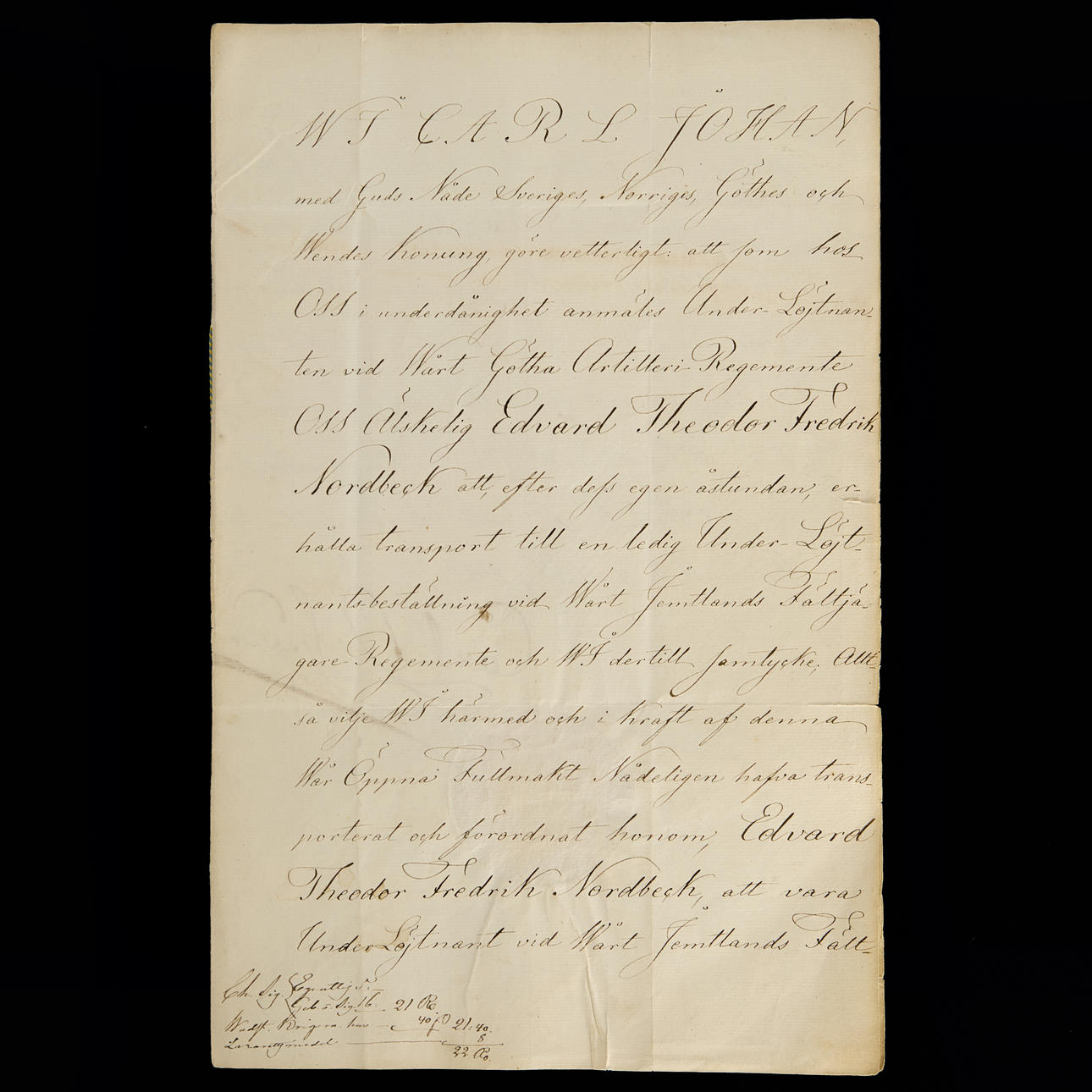 CARL XIV JOHAN (1763–1844), Autograph signed document, APPOINTMENT for "second lieutenant Edvard...Theodor Fredrik Nordbech...our Jemtland Field Rifle Regiment". Autograph signed Stockholm Palace 1 May 1842 Carl Johan.