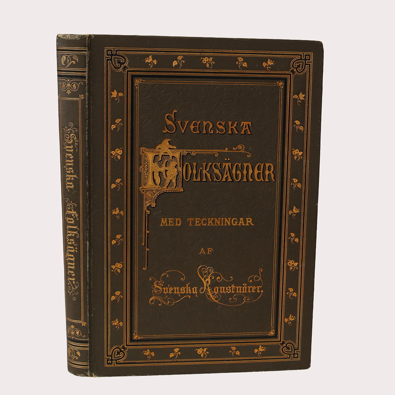 HOFSBERG H. SVENSKA FOLKSÄGNER. Rikt illustrerad. Den första tomten av JENNY NYSTRÖM. Stockholm år 1882.