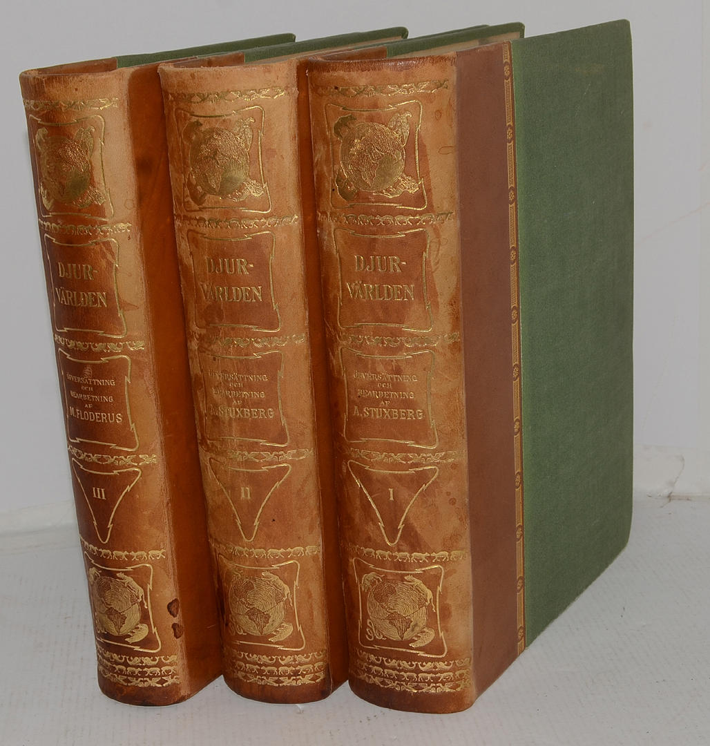 STUXBERG / FLODERUS. Djurvärlden. I-III.
