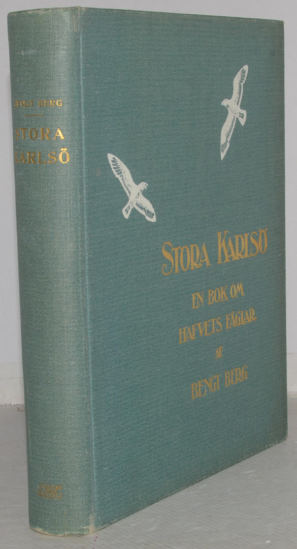 BERG, BENGT. Stora Karlsö.